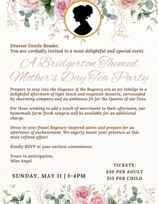 Bridgerton Themed Mother's Day Tea Party Ticket